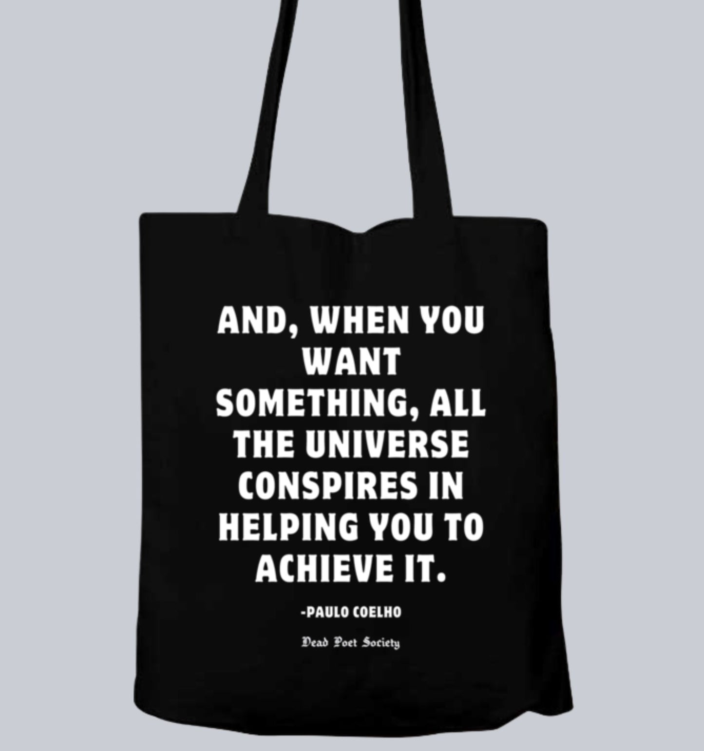 And, When You Want Something, All The Universe - Paulo Coelho