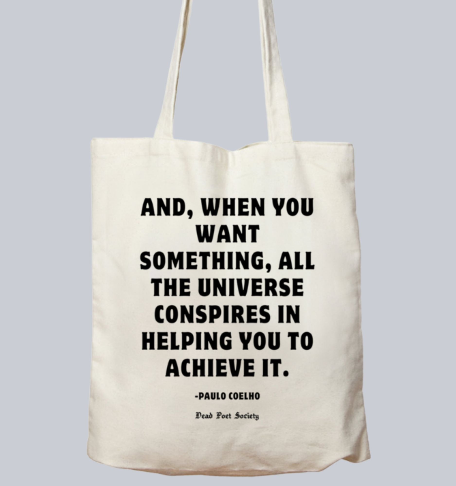 And, When You Want Something, All The Universe - Paulo Coelho