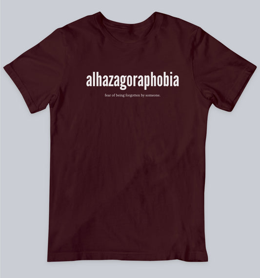 Alhazagoraphobia Unisex Tshirt, Word Tshirt, One Word Tshirt, Dead Poets Society Tshirt