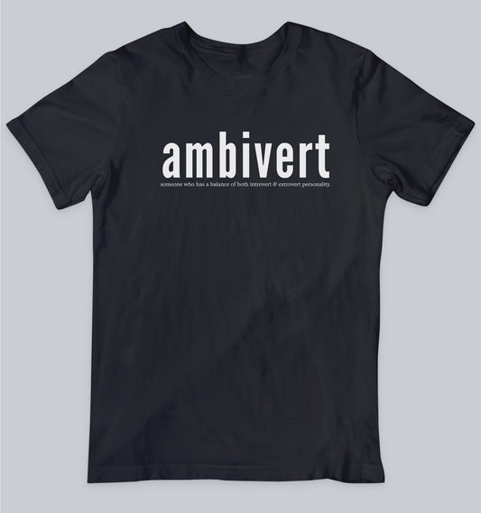 Ambivert Unisex Tshirt, Word Tshirt, One Word Tshirt, Dead Poets Society Tshirt
