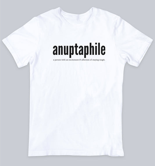 Anuptaphile Unisex Tshirt, Word Tshirt, One Word Tshirt, Dead Poets Society Tshirt