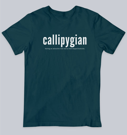 Callipygian Unisex Tshirt, Word Tshirt, One Word Tshirt, Dead Poets Society Tshirt
